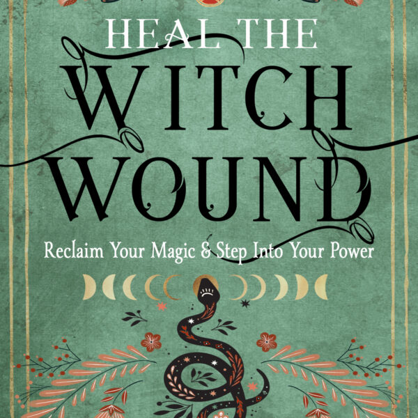 Heal the Witch Wound Book