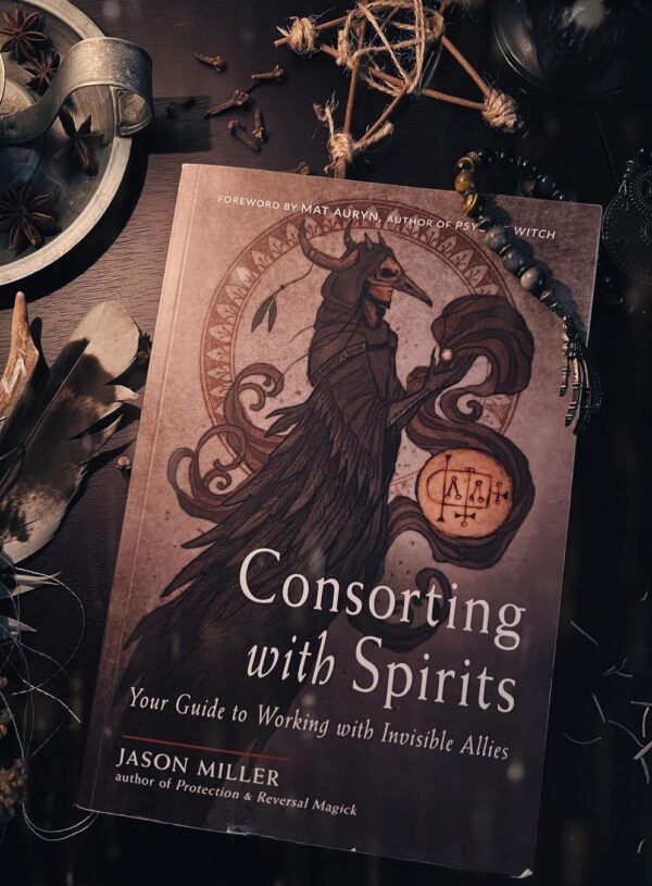 Consorting with Spirits by Jason Miller Review